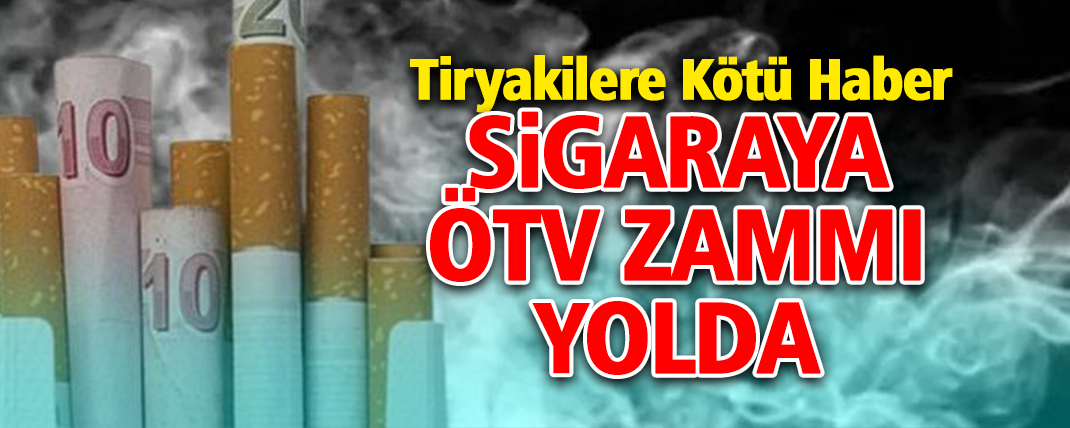 Temmuz'da Sigaraya Büyük Zam Geliyor: En Ucuz Sigara 66 Lira Olacak