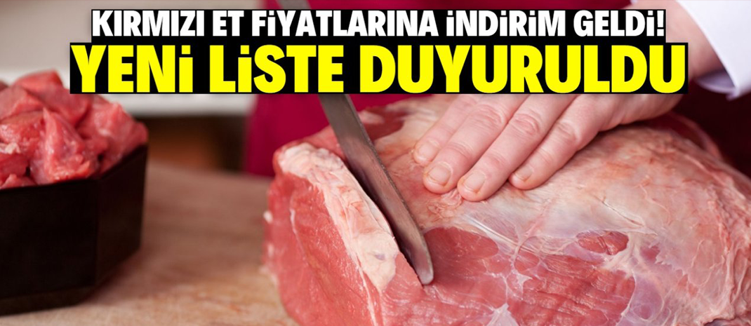 Kırmızı et fiyatlarına indirim geldi! Yeni fiyat şaşırtacak kadar düşük