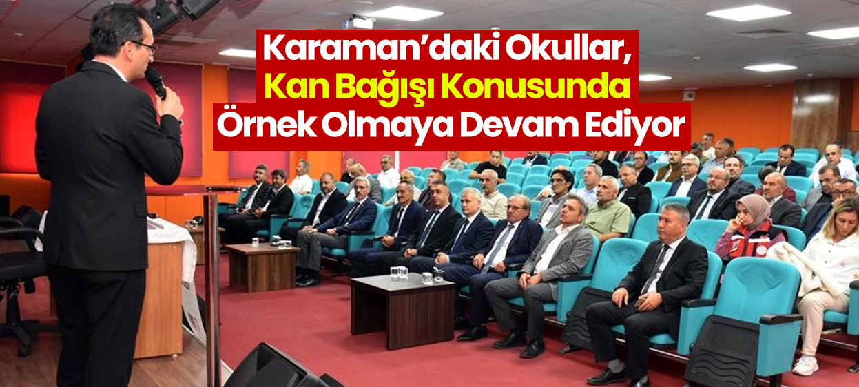 Karaman’daki Okullar, Kan Bağışı Konusunda Örnek Olmaya Devam Ediyor