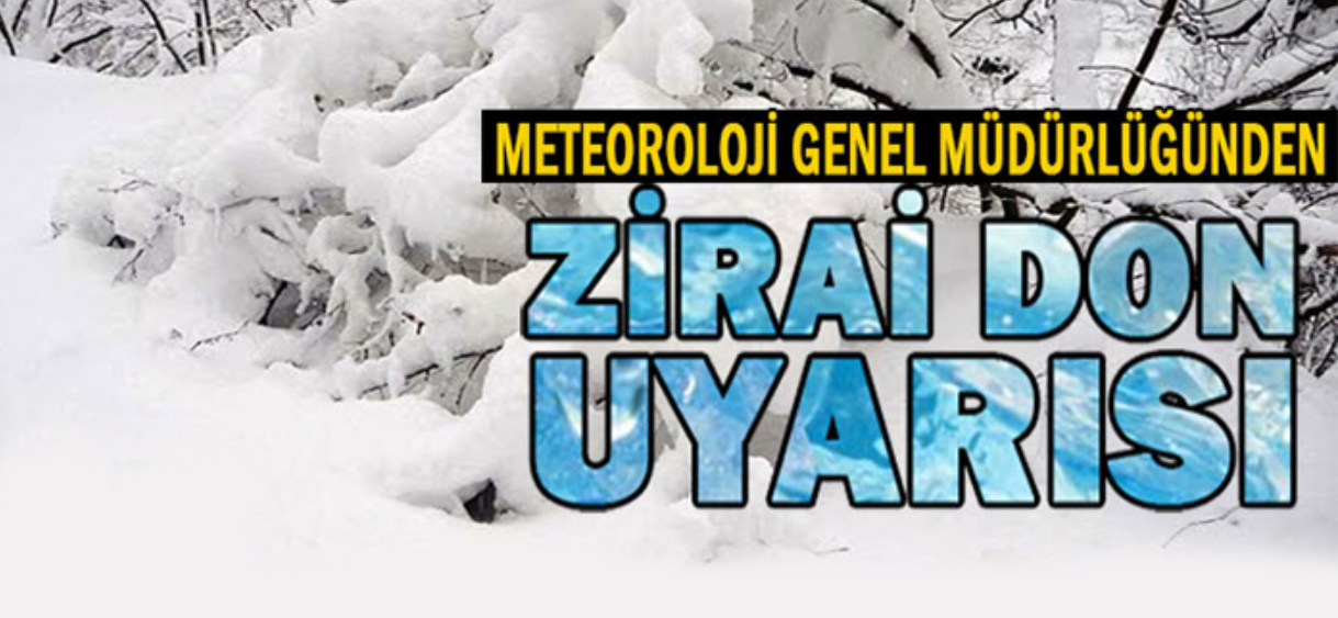 Meteoroloji’den Kritik Uyarı: Zirai Don Tehlikesi Kapıda!