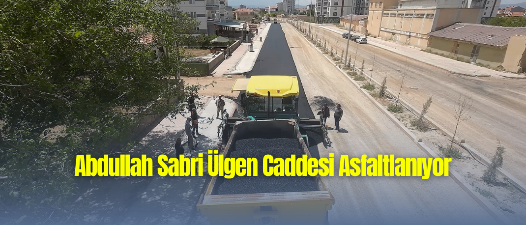 Abdullah Sabri Ülgen Caddesi’nde Sıcak Asfalt Mesaisi Başladı