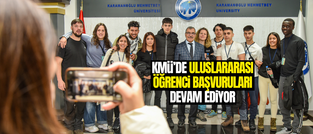 KMÜ, Yeni Dönemde 359 Uluslararası Öğrenci Kabul Edecek