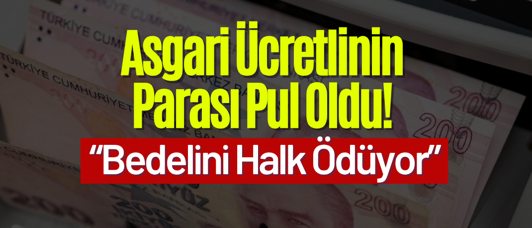 Asgari Ücretlinin Parası Pul Oldu!