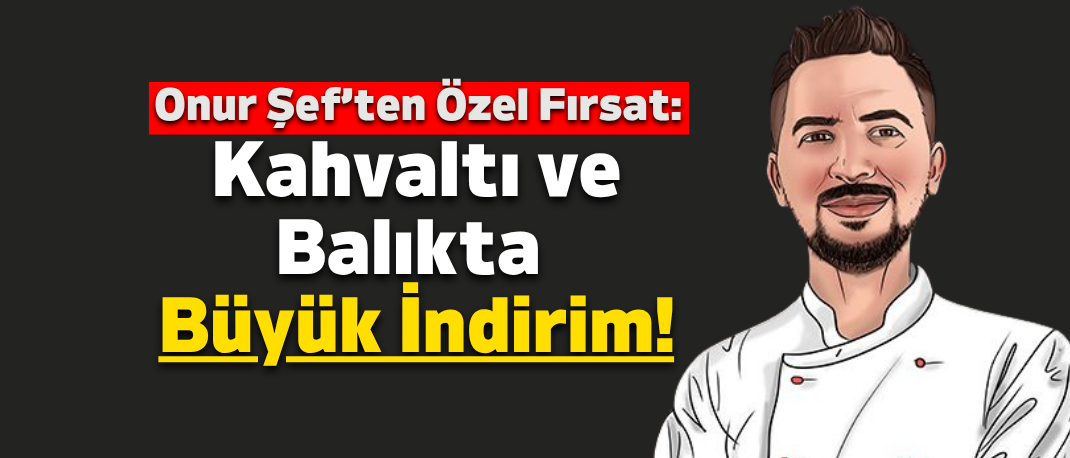 Karadağlı Restoran’dan Hafta Sonuna Özel Kahvaltı ve Balıkta Büyük Fırsat!
