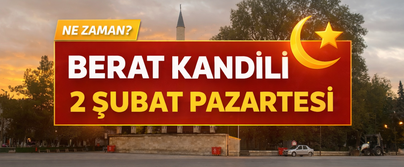 Berat Kandili Ne Zaman İdrak Edilecek?