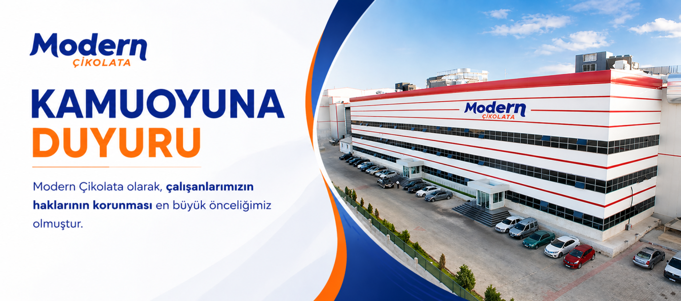 Modern Çikolata’dan Çalışan Hakları Açıklaması