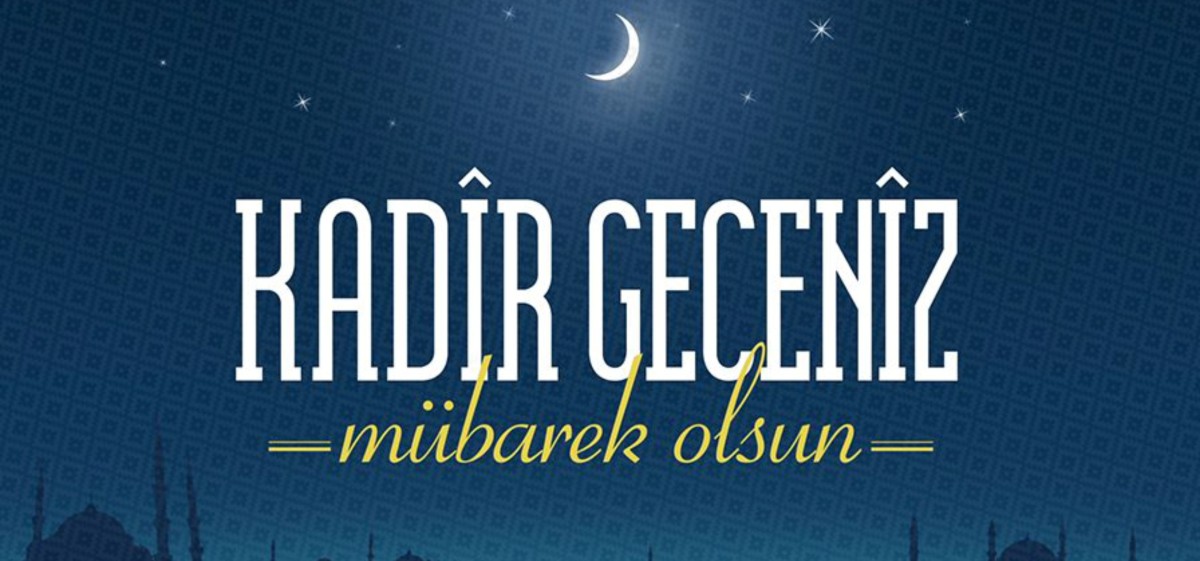 Kadir Gecesi Yapılacak Dua ve İbadetler Nelerdir?
