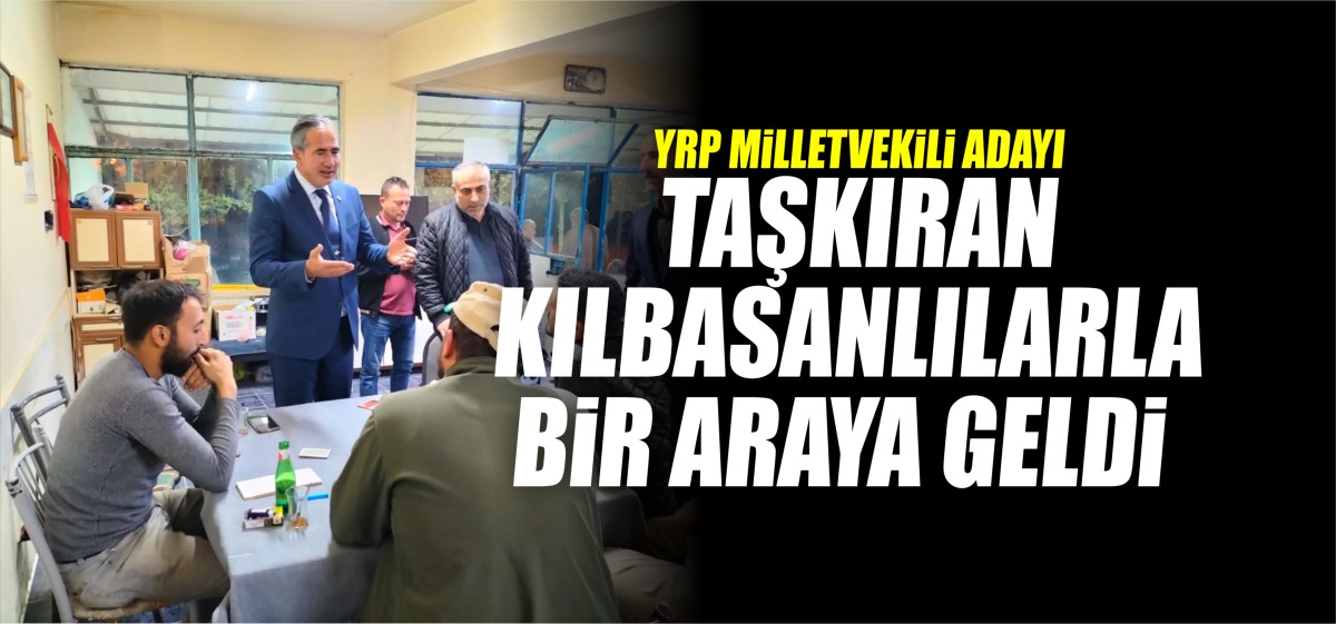 Ahmet Taşkıran Kılbasan Esnaf Ziyareti Etti