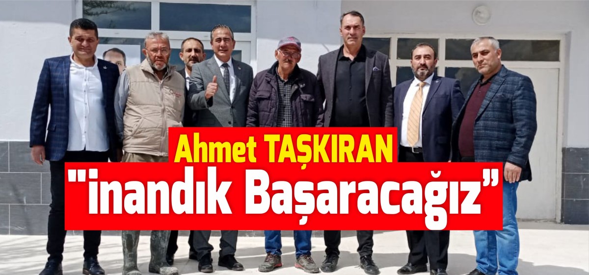 Ahmet Taşkıran Meclise; 