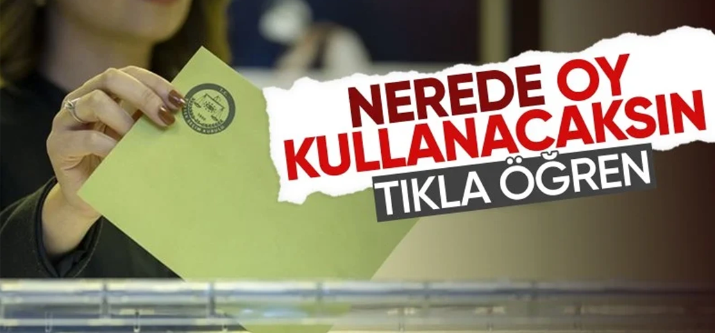 YSK duyurdu! Seçmenlerin oy kullanacağı sandıklar belli oldu