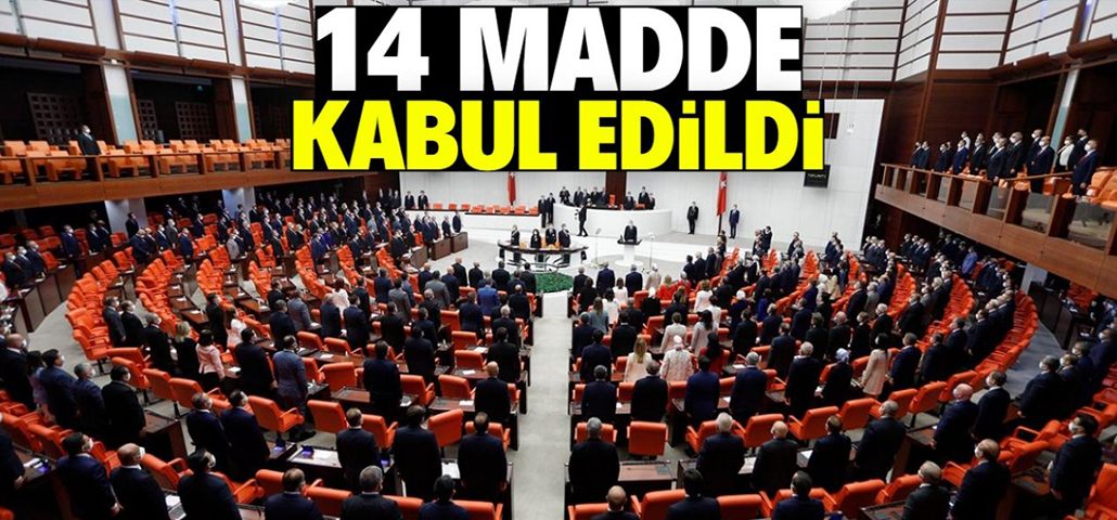 TBMM'de 14 madde daha kabul edildi