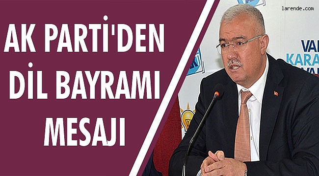 AK PARTİ`DEN DİL BAYRAMI MESAJI