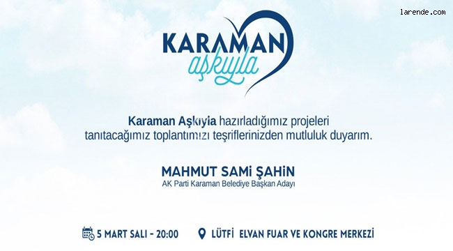 AK PARTİ KARAMAN İL BAŞKANLIĞINDAN DAVET