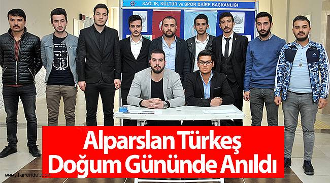 Alparslan Türkeş Doğum Gününde Anıldı