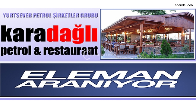 Karadağlı Restaurant`a Personel Alınacak