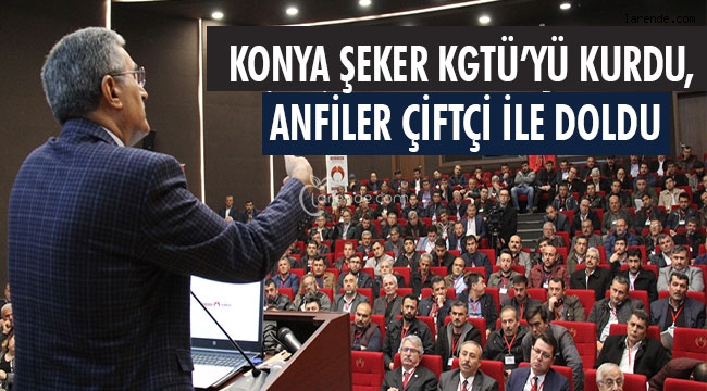 KONYA ŞEKER, YATIRIMLARINI ÇİFTÇİ İÇİN YAPTI