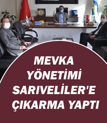MEVKA YÖNETİMİ SARIVELİLER`E ÇIKARMA YAPTI