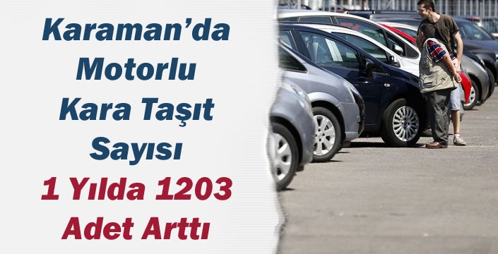 MOTORLU TAŞIT İSTATİSTİKLERİ