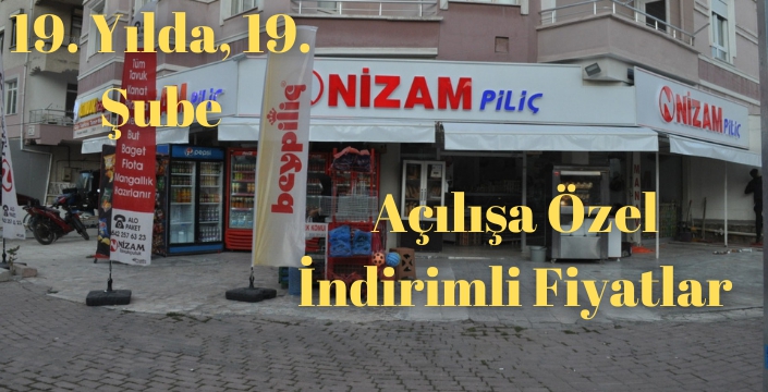 Nizam Tavukçuluk, 19`uncu yılında 19`uncu Şubesini Açıyor