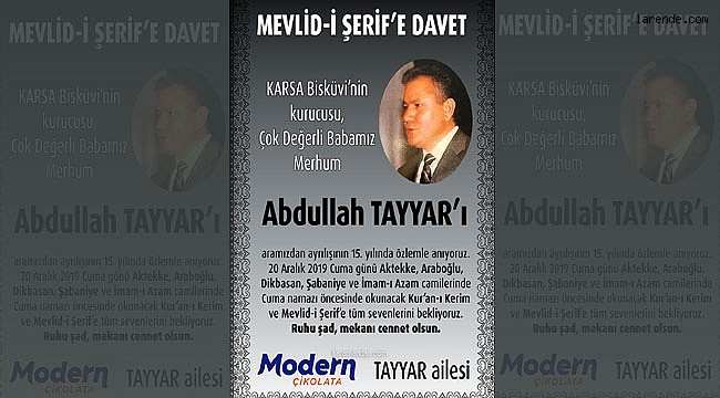 TAYYAR AİLESİNDEN HATİM VE MEVLİD-İ ŞERİF`E DAVET