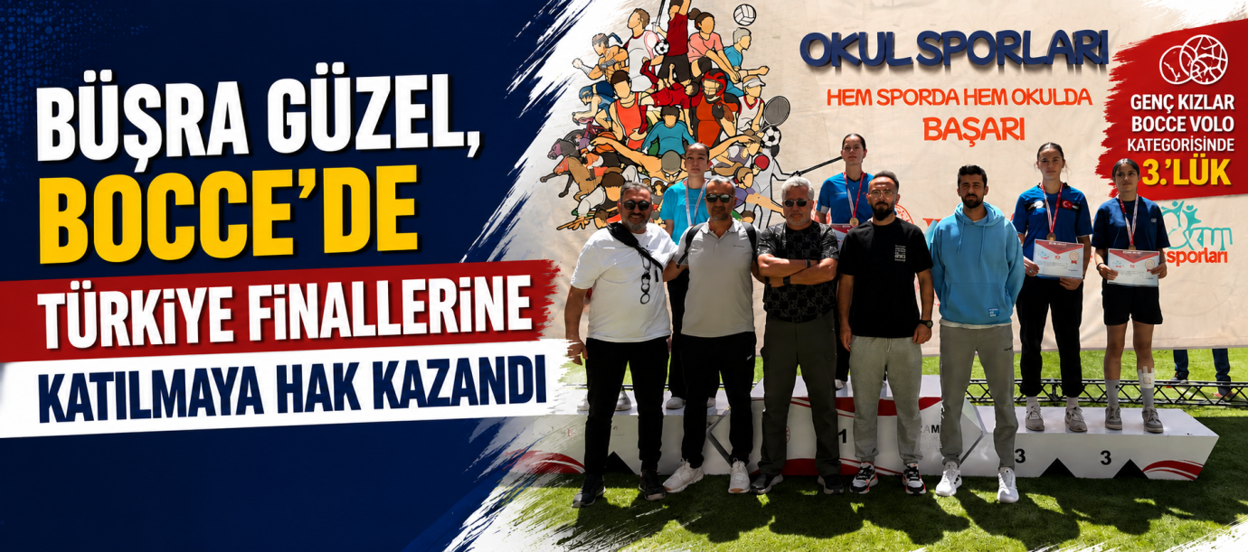 BÜŞRA GÜZEL, BOCCE’DE TÜRKİYE FİNALLERİNE KATILMAYA HAK KAZANDI İ
