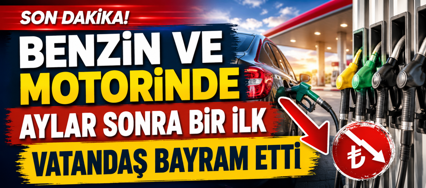 Benzin ve Motorinde Aylar Sonra Bir İlk: Bayram Öncesi İndirim Vatandaşa Moral Oldu