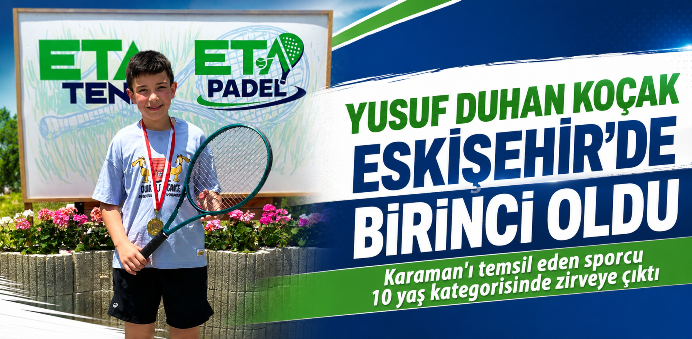 Yusuf Duhan Koçak Eskişehir’de Birinci Oldu