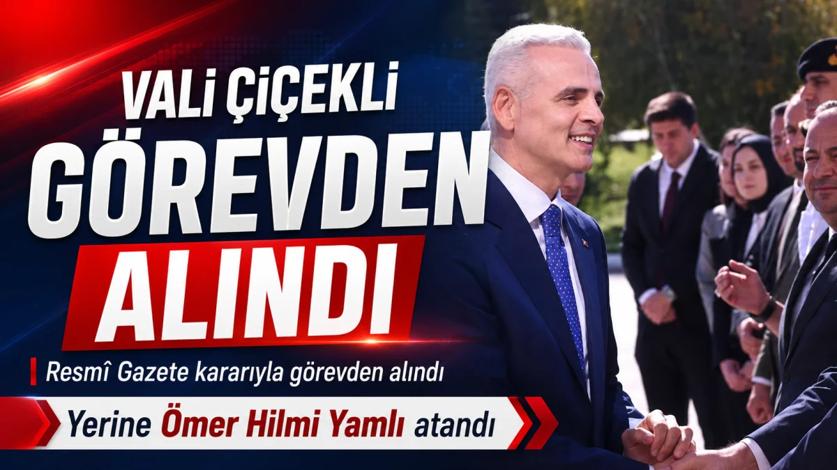 Ardahan Valisi Mehmet Fatih Çiçekli Görevden Alındı
