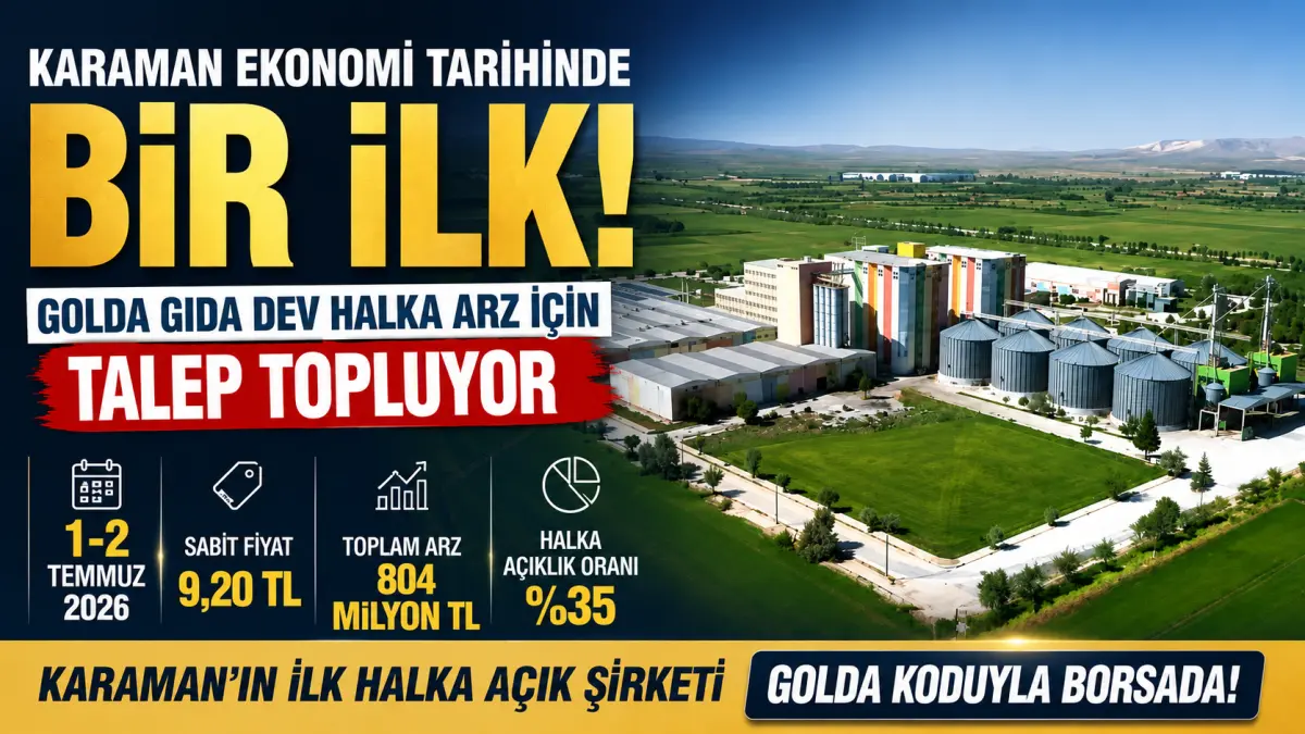Karaman Ekonomisinde Tarihi Gün: Golda Gıda Halka Arz İçin Talep Toplamaya Başladı