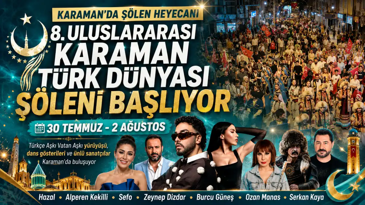 TÜRK DÜNYASININ KALBİ KARAMAN’DA ATACAK